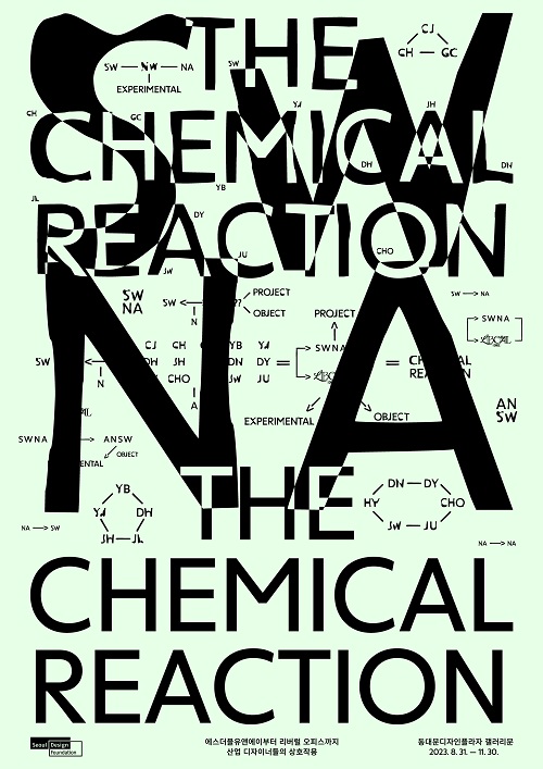 The Chemical Reaction/서울시=포스터
